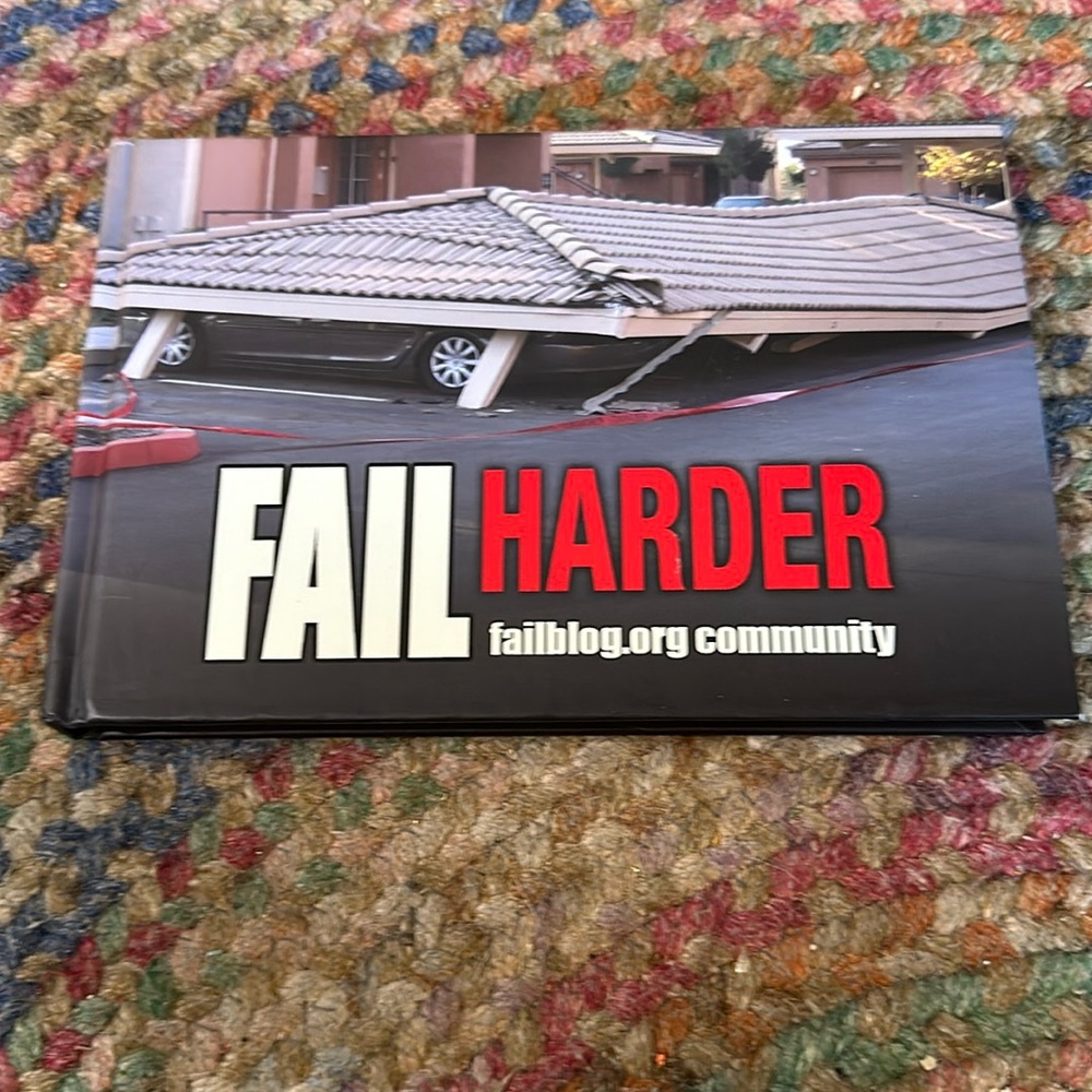 Fail Harder:‎ Ridiculous Illustrations of Epic Fails funny book Hardcover